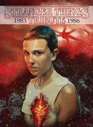 STRANGER THINGS TRIBUTE 1983/1986 | 9788417557607 | Galatea Llibres | Librería online de Reus, Tarragona | Comprar libros en catalán y castellano online