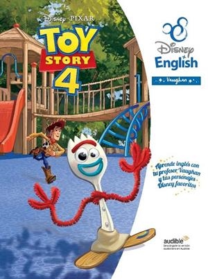 TOY STORY 4 DISNEY ENGLISH | 9788416667888 | DISNEY | Galatea Llibres | Librería online de Reus, Tarragona | Comprar libros en catalán y castellano online