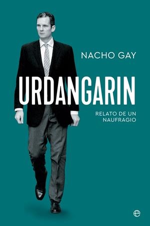 URDANGARIN | 9788413844725 | GAY, NACHO | Galatea Llibres | Librería online de Reus, Tarragona | Comprar libros en catalán y castellano online