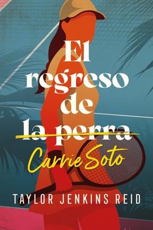 EL REGRESO DE CARRIE SOTO | 9788419030030 | JENKINS, TAYLOR | Galatea Llibres | Librería online de Reus, Tarragona | Comprar libros en catalán y castellano online