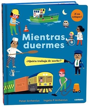 MIENTRAS DUERMES. ¿QUIÉN TRABAJA DE NOCHE? | 9788491018995 | ARRHENIUS, PETER | Galatea Llibres | Librería online de Reus, Tarragona | Comprar libros en catalán y castellano online