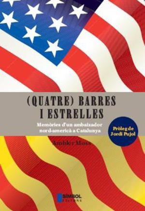 QUATRE BARRES I ESTRELLES | 9788495987396 | MOSS, AMBLER | Galatea Llibres | Llibreria online de Reus, Tarragona | Comprar llibres en català i castellà online