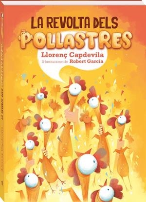 LA REVOLTA DELS POLLASTRES | 9788418762529 | CAPDEVILA, LLORENÇ | Galatea Llibres | Librería online de Reus, Tarragona | Comprar libros en catalán y castellano online