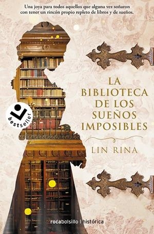 LA BIBLIOTECA DE LOS SUEÑOS IMPOSIBLES | 9788418850400 | RINA, LIN | Galatea Llibres | Llibreria online de Reus, Tarragona | Comprar llibres en català i castellà online