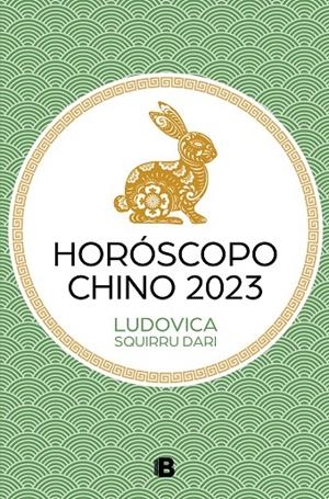 HORÓSCOPO CHINO 2023 | 9788466674935 | SQUIRRU DARI, LUDOVICA | Galatea Llibres | Llibreria online de Reus, Tarragona | Comprar llibres en català i castellà online