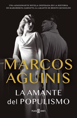 LA AMANTE DEL POPULISMO | 9788401030765 | AGUINIS, MARCOS | Galatea Llibres | Llibreria online de Reus, Tarragona | Comprar llibres en català i castellà online