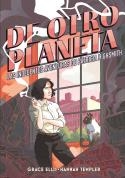 DE OTRO PLANETA | 9788412417722 | ELLIS, GRACE | Galatea Llibres | Librería online de Reus, Tarragona | Comprar libros en catalán y castellano online