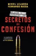 SECRETOS DE CONFESIÓN | 9788418870316 | LEJARZA, MIKEL/RUEDA, FERNANDO | Galatea Llibres | Llibreria online de Reus, Tarragona | Comprar llibres en català i castellà online