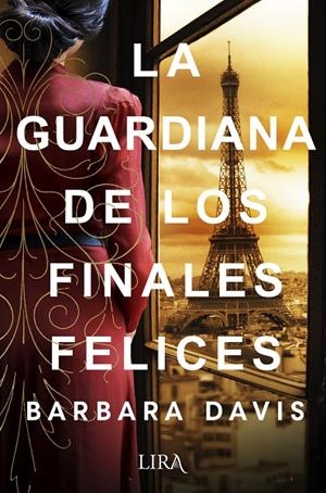 LA GUARDIANA DE LOS FINALES FELICES | 9788419235060 | DAVIS, BARBARA | Galatea Llibres | Llibreria online de Reus, Tarragona | Comprar llibres en català i castellà online