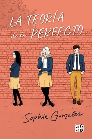 LA TEORÍA DE LO PERFECTO | 9788412578171 | GONZALES, SOPHIE | Galatea Llibres | Llibreria online de Reus, Tarragona | Comprar llibres en català i castellà online