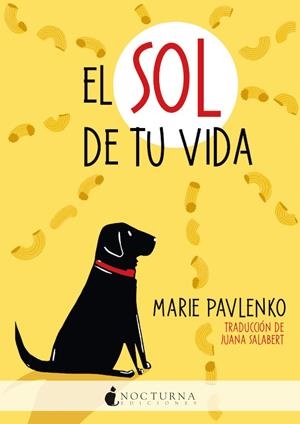 EL SOL DE TU VIDA | 9788418440595 | PAVLENKO, MARIE | Galatea Llibres | Librería online de Reus, Tarragona | Comprar libros en catalán y castellano online