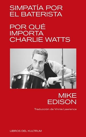 SIMPATIA POR EL BATERISTA | 9788418404252 | EDISON, MIKE | Galatea Llibres | Llibreria online de Reus, Tarragona | Comprar llibres en català i castellà online