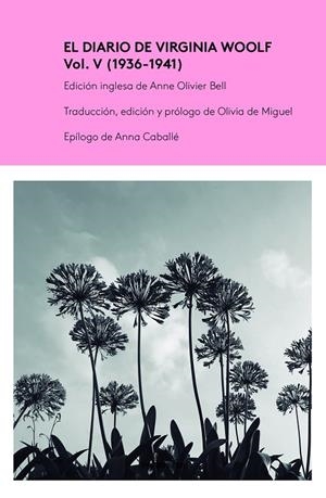 EL DIARIO DE VIRGINIA WOOLF VOL. V | 9788419243171 | WOOLF, VIRGINIA/DE MIGUEL CRESPO, OLIVIA | Galatea Llibres | Llibreria online de Reus, Tarragona | Comprar llibres en català i castellà online