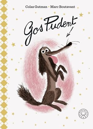 GOS PUDENT ED. LUXE | 9788419172624 | GUTMAN, COLAS | Galatea Llibres | Librería online de Reus, Tarragona | Comprar libros en catalán y castellano online