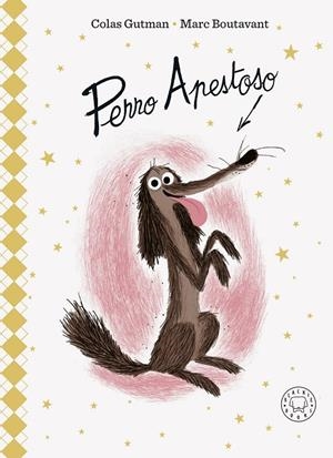 PERRO APESTOSO. ED. LUJO | 9788419172617 | GUTMAN, COLAS | Galatea Llibres | Librería online de Reus, Tarragona | Comprar libros en catalán y castellano online