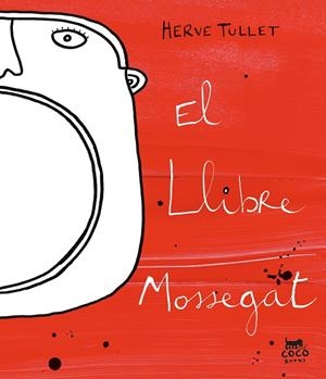 EL LLIBRE MOSSEGAT | 9788412557022 | TULLET, HERVÉ | Galatea Llibres | Llibreria online de Reus, Tarragona | Comprar llibres en català i castellà online