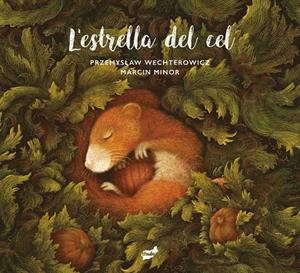 L'ESTRELLA DEL CEL | 9788418702532 | WECHTEROWICZ, PRZEMYSLAW | Galatea Llibres | Llibreria online de Reus, Tarragona | Comprar llibres en català i castellà online