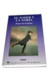 PODER Y LA NORIA, EL | 9788479542665 | ESTEBAN, JORGE DE | Galatea Llibres | Librería online de Reus, Tarragona | Comprar libros en catalán y castellano online