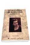 GRAMATICA DE LA FELICIDAD | 9788479546649 | MARTIN, ANNABEL | Galatea Llibres | Llibreria online de Reus, Tarragona | Comprar llibres en català i castellà online