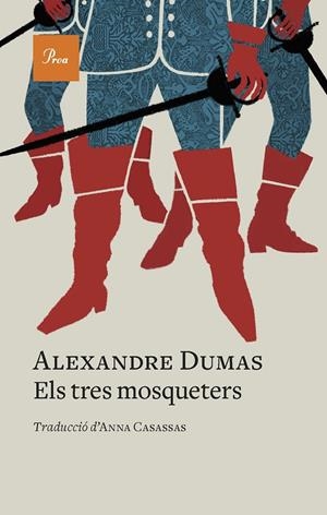 ELS TRES MOSQUETERS | 9788475889689 | DUMAS, ALEXANDRE | Galatea Llibres | Llibreria online de Reus, Tarragona | Comprar llibres en català i castellà online