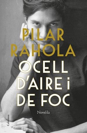 OCELL D'AIRE I DE FOC | 9788466429832 | RAHOLA, PILAR | Galatea Llibres | Llibreria online de Reus, Tarragona | Comprar llibres en català i castellà online