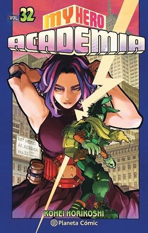 MY HERO ACADEMIA 32 | 9788491747239 | HORIKOSHI, KOHEI | Galatea Llibres | Llibreria online de Reus, Tarragona | Comprar llibres en català i castellà online