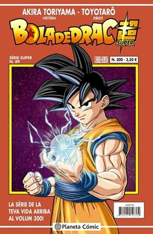 BOLA DE DRAC SÈRIE SUPER 89. VERMELLA 300 | 9788491746362 | TORIYAMA, AKIRA/TOYOTARÔ | Galatea Llibres | Llibreria online de Reus, Tarragona | Comprar llibres en català i castellà online