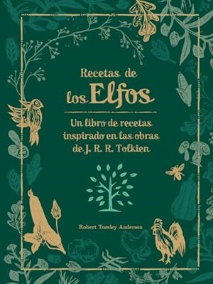 RECETAS DE LOS ELFOS | 9788445012857 | TUELSEY ANDERSON, ROBERT | Galatea Llibres | Llibreria online de Reus, Tarragona | Comprar llibres en català i castellà online