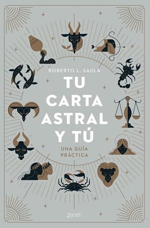 TU CARTA ASTRAL Y TÚ | 9788408263814 | SAULA, ROBERTO | Galatea Llibres | Librería online de Reus, Tarragona | Comprar libros en catalán y castellano online