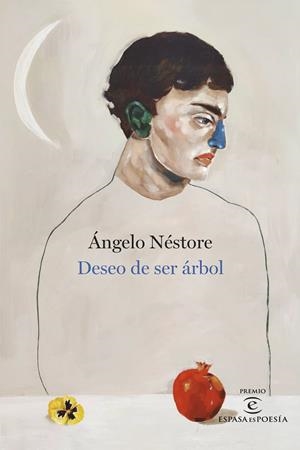 DESEO DE SER ÁRBOL | 9788467067316 | NÉSTORE, ÁNGELO | Galatea Llibres | Librería online de Reus, Tarragona | Comprar libros en catalán y castellano online