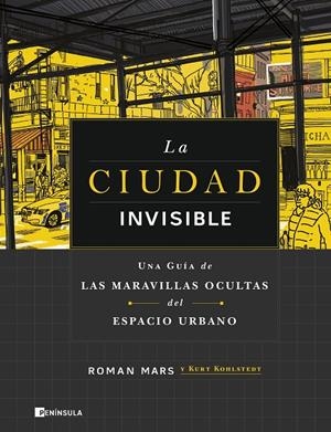 LA CIUDAD INVISIBLE | 9788411001168 | MARS, ROMAN/KOHLSTEDT, KURT | Galatea Llibres | Llibreria online de Reus, Tarragona | Comprar llibres en català i castellà online