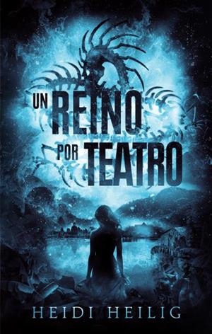 UN REINO POR TEATRO | 9788417854829 | HEILIG, HEIDI | Galatea Llibres | Librería online de Reus, Tarragona | Comprar libros en catalán y castellano online