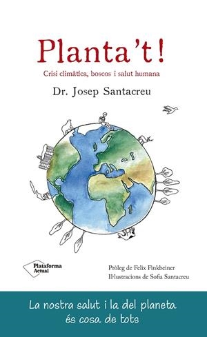 PLANTA'T! | 9788419271594 | SANTACREU, JOSEP | Galatea Llibres | Librería online de Reus, Tarragona | Comprar libros en catalán y castellano online