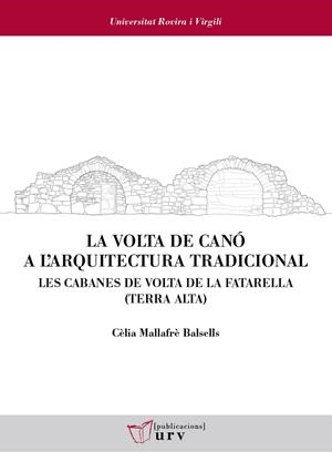 LA VOLTA DE CANO A L'ARQUITECTURA TRADICIONAL | 9788413650425 | MALLAFRE, CELIA | Galatea Llibres | Librería online de Reus, Tarragona | Comprar libros en catalán y castellano online