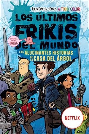 LOS ÚLTIMOS FRIKIS DEL MUNDO: LAS ALUCINANTES HISTORIAS DE LA CASA DEL ÁRBOL | 9788419266149 | BRALLIER, MAX | Galatea Llibres | Librería online de Reus, Tarragona | Comprar libros en catalán y castellano online