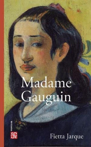 MADAME GAUGUIN | 9788437508276 | FIETA, JARQUE | Galatea Llibres | Llibreria online de Reus, Tarragona | Comprar llibres en català i castellà online