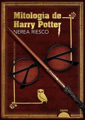MITOLOGÍA DE HARRY POTTER | 9788491897767 | RIESCO, NEREA | Galatea Llibres | Llibreria online de Reus, Tarragona | Comprar llibres en català i castellà online