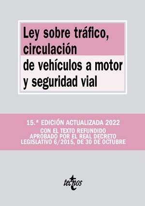LEY SOBRE TRÁFICO, CIRCULACIÓN DE VEHÍCULOS A MOTOR Y SEGURIDAD VIAL | 9788430985883 | Galatea Llibres | Llibreria online de Reus, Tarragona | Comprar llibres en català i castellà online