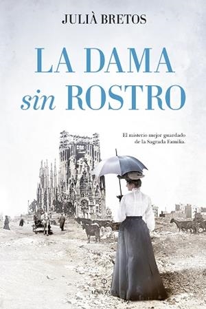 LA DAMA SIN ROSTRO | 9788418648885 | BRETOS, JULIA | Galatea Llibres | Librería online de Reus, Tarragona | Comprar libros en catalán y castellano online