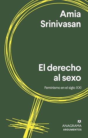 EL DERECHO AL SEXO | 9788433965035 | SRINIVASAN, AMIA | Galatea Llibres | Llibreria online de Reus, Tarragona | Comprar llibres en català i castellà online