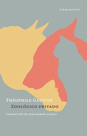 ZOOLÓGICO PRIVADO | 9788412561876 | GAUTIER, THÉOPHILE | Galatea Llibres | Llibreria online de Reus, Tarragona | Comprar llibres en català i castellà online