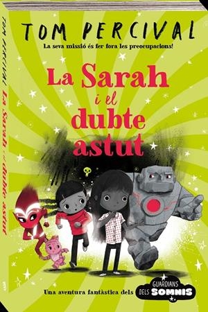 LA SARAH I EL DUBTE ASTUT | 9788418762543 | PERCIVAL, TOM | Galatea Llibres | Llibreria online de Reus, Tarragona | Comprar llibres en català i castellà online