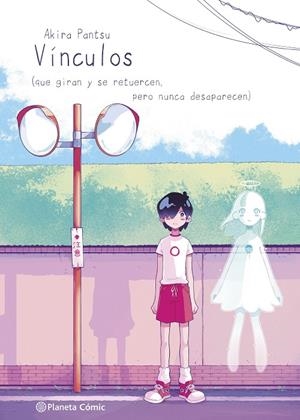 VÍNCULOS | 9788411129848 | PANTSU, AKIRA | Galatea Llibres | Llibreria online de Reus, Tarragona | Comprar llibres en català i castellà online