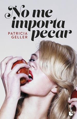 NO ME IMPORTA PECAR | 9788408265016 | GELLER, PATRICIA | Galatea Llibres | Llibreria online de Reus, Tarragona | Comprar llibres en català i castellà online