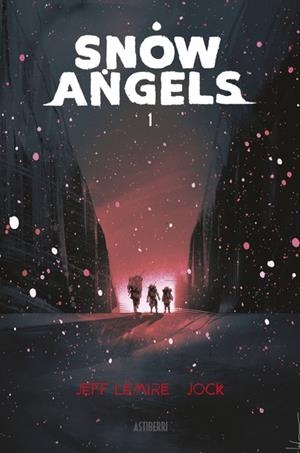 SNOW ANGELS 1 | 9788418909603 | LEMIRE, JEFF/JOCK | Galatea Llibres | Llibreria online de Reus, Tarragona | Comprar llibres en català i castellà online