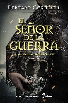 EL SEÑOR DE LA GUERRA XIII | 9788435063722 | CORNWELL, BERNARD | Galatea Llibres | Llibreria online de Reus, Tarragona | Comprar llibres en català i castellà online