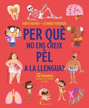 POR QUÉ NO ENS CREIX PÈL A LA LLENGUA? | 9788419320582 | RASHIDI, KAVEH | Galatea Llibres | Llibreria online de Reus, Tarragona | Comprar llibres en català i castellà online