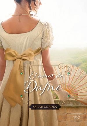 EL AMOR DE DAFNE | 9788419386007 | EDEN?, SARAH M. | Galatea Llibres | Librería online de Reus, Tarragona | Comprar libros en catalán y castellano online