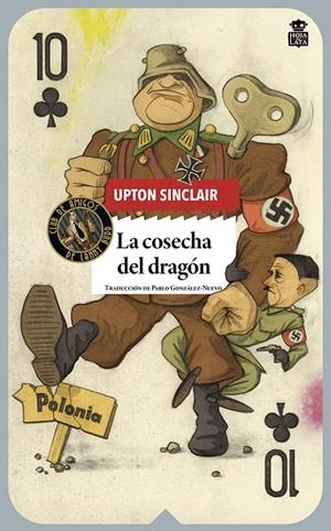 LA COSECHA DEL DRAGÓN | 9788418918162 | SINCLAIR, UPTON | Galatea Llibres | Llibreria online de Reus, Tarragona | Comprar llibres en català i castellà online