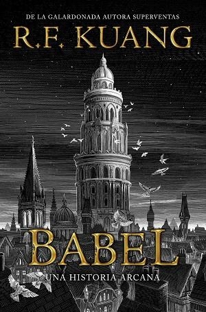 BABEL | 9788419266286 | KUANG, R.F. | Galatea Llibres | Llibreria online de Reus, Tarragona | Comprar llibres en català i castellà online